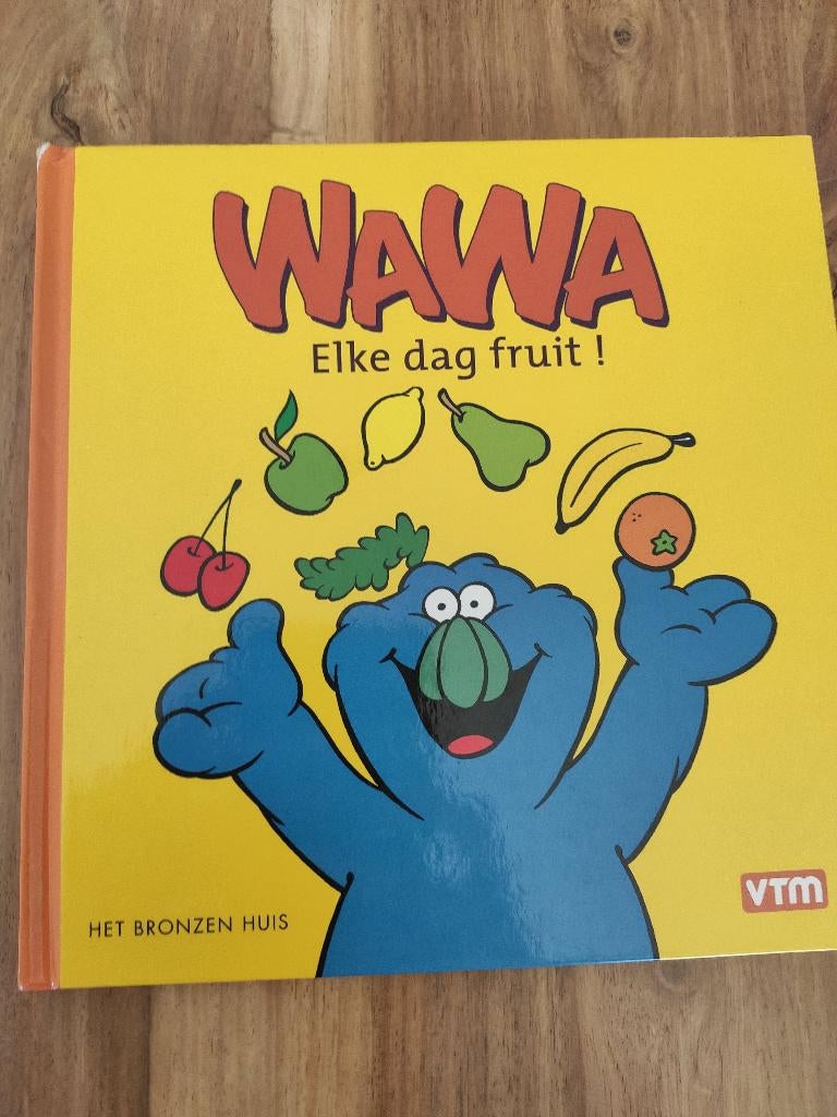 Boek Wawa, Elke dag fruit, het bronzen huis, VTM, Boeken, Ophalen, Gelezen