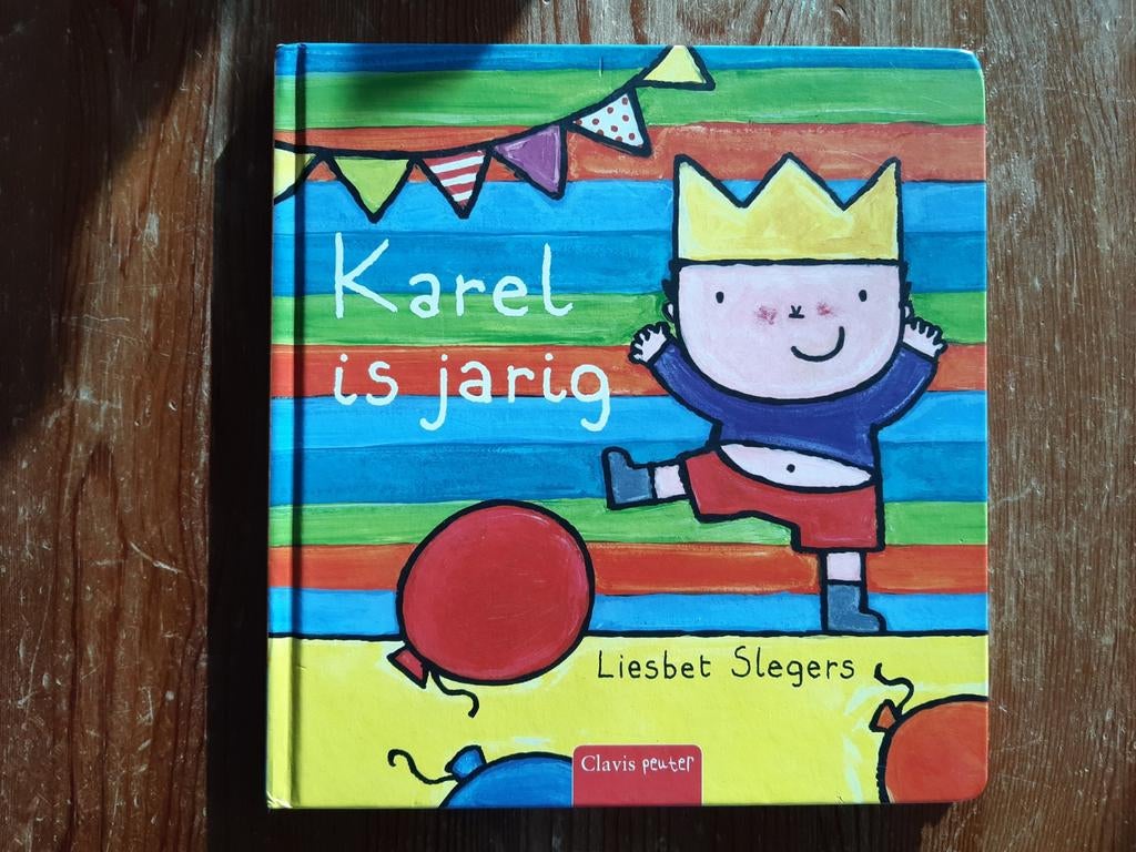 Liesbet Slegers - Karel is jarig, Boeken, Ophalen, Zo goed als nieuw, Liesbet Slegers