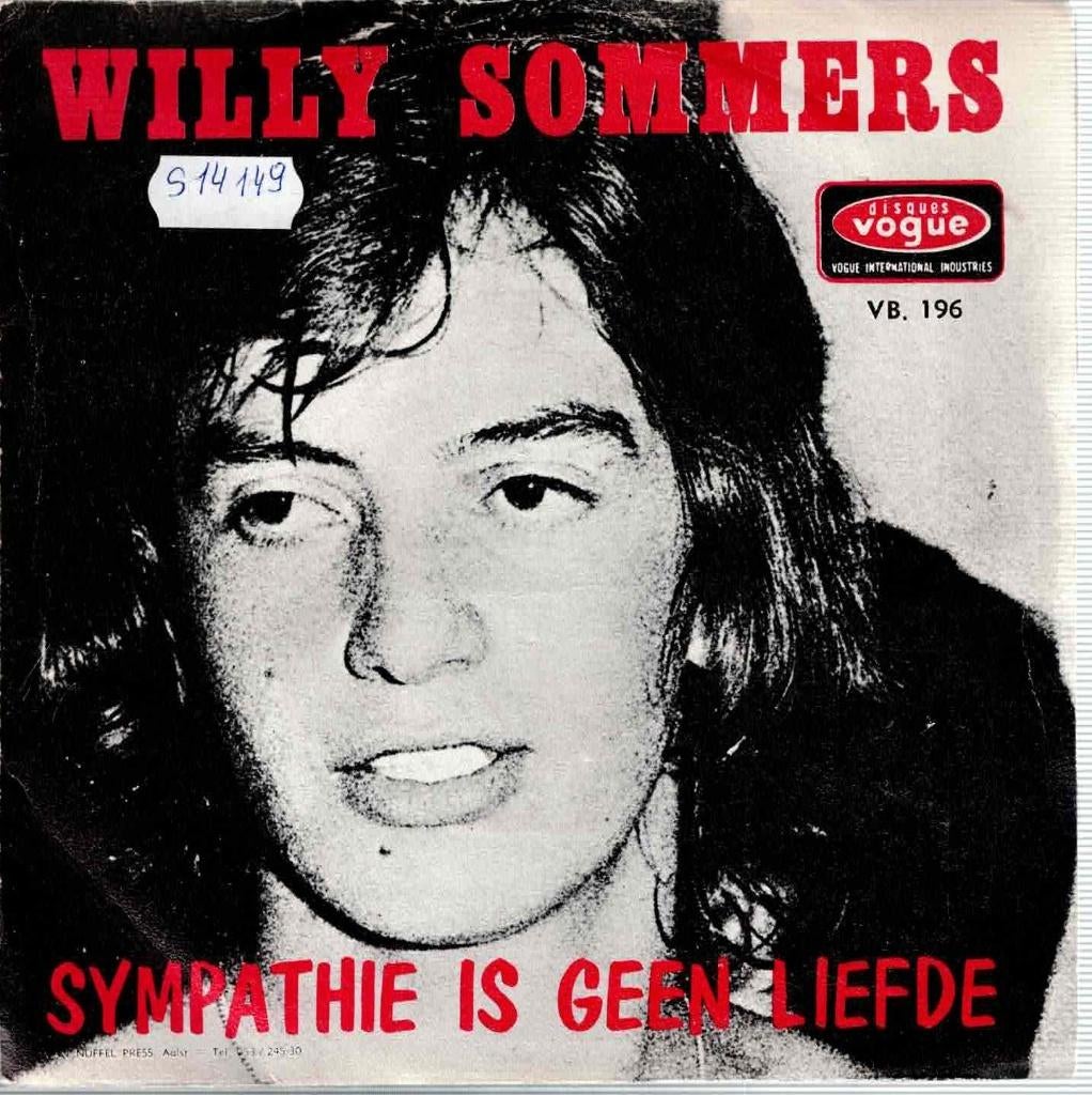 Vinyl, 7"  /  Willy Sommers – Sympathie Is Geen Liefde, Enlèvement ou Envoi, Autres formats