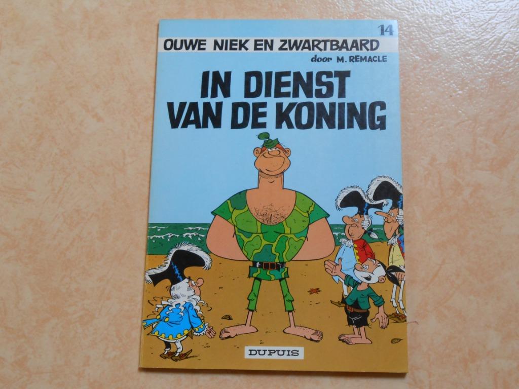 Ouwe Niek en Zwartbaard 14 In dienst van de koning 1969 1 st, Boeken, Eén stripboek, M. Remacle, Nieuw, Ophalen of Verzenden