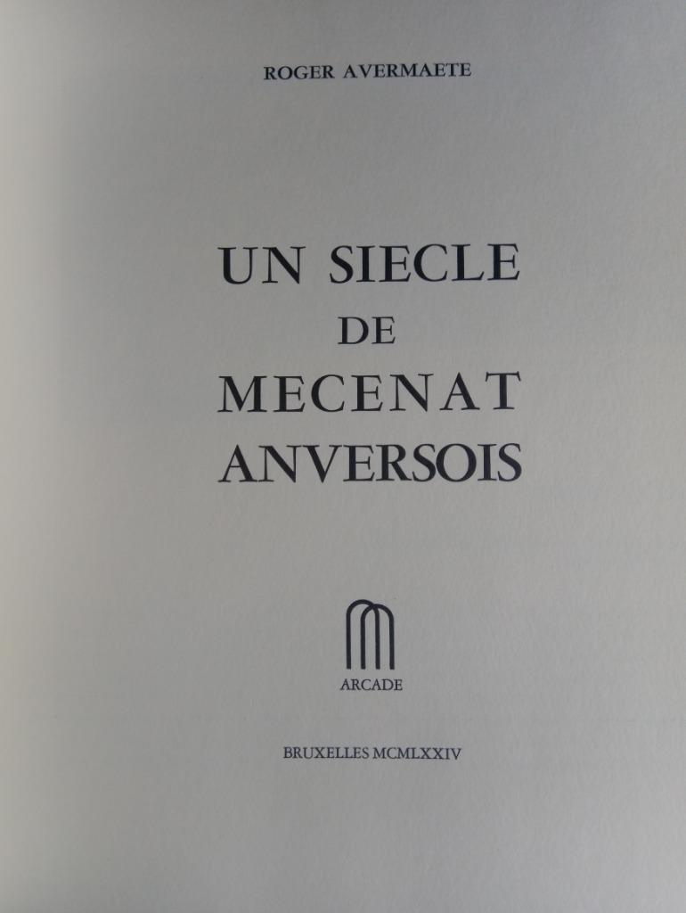 ⛪ Un siecle de mecenat Anversois 1973 - Roger Avermaete, Gelezen, Verzenden, Overige onderwerpen, Roger Avermaete