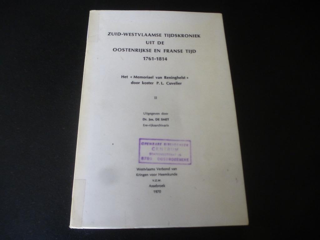 Het "Memoriael van Reningelst" door koster P.L. Cuvelier, Gelezen, 19e eeuw, P.L. Cuvelier, Ophalen of Verzenden