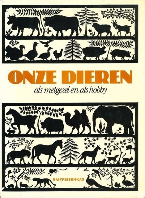 (d52) Onze dieren, als metgezel en hobby, Boeken, Dieren en Huisdieren, Verzenden, Gelezen