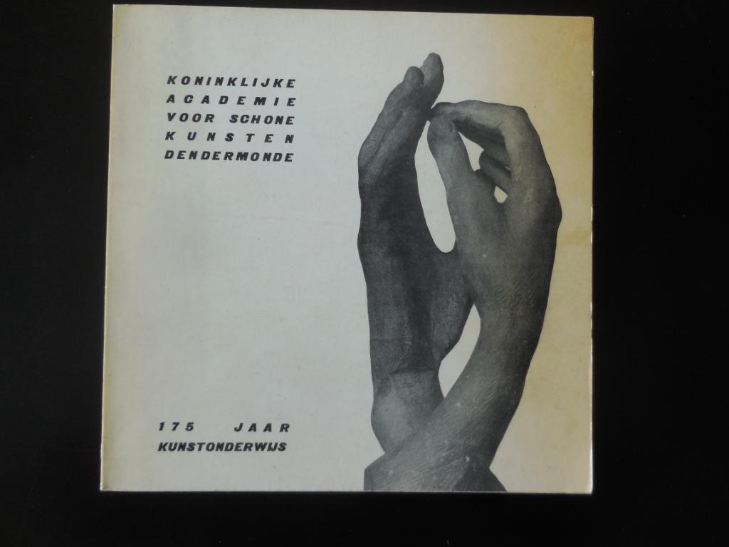 DENDERMONDE 'Koninklijke Academie voor Schone Kunsten', Ophalen of Verzenden, Gelezen