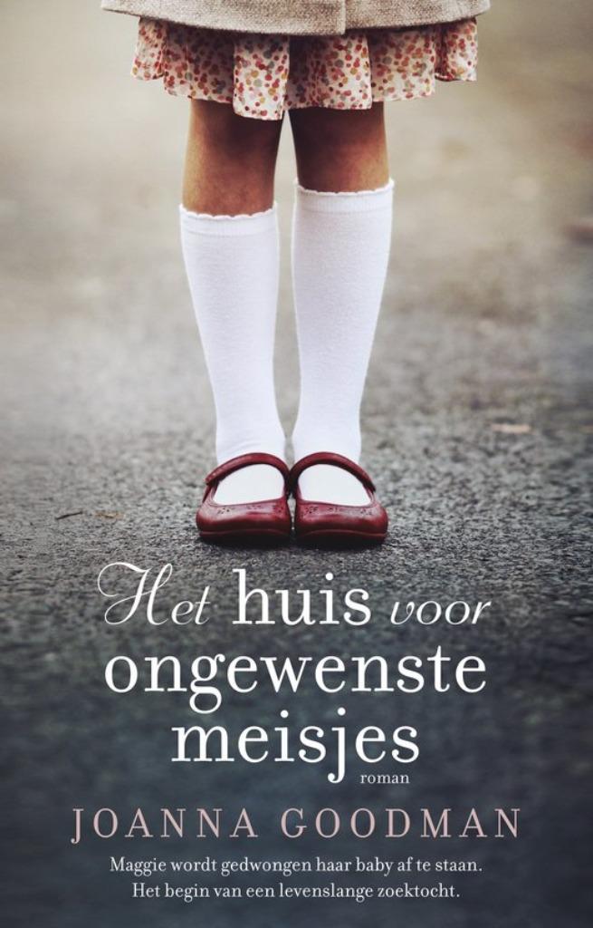 Joanna Goodman / Het huis voor ongewenst meisjes, Enlèvement ou Envoi, Comme neuf