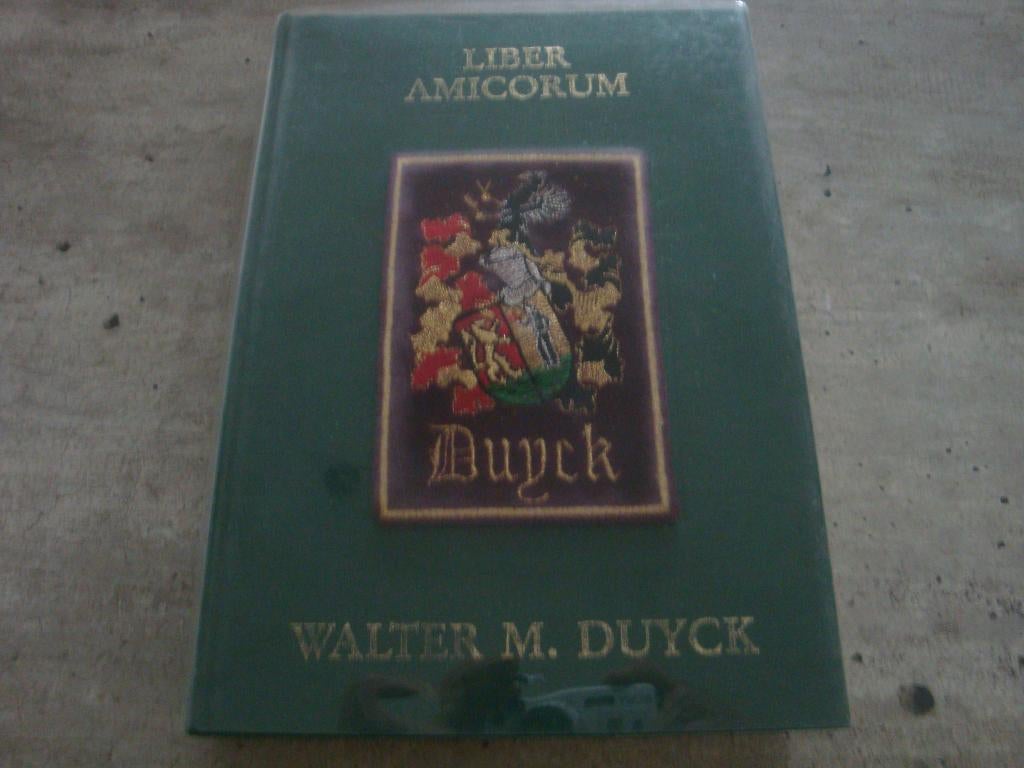 LIBER AMICORUM WALTER M. DUYCK, Ophalen of Verzenden, Gelezen