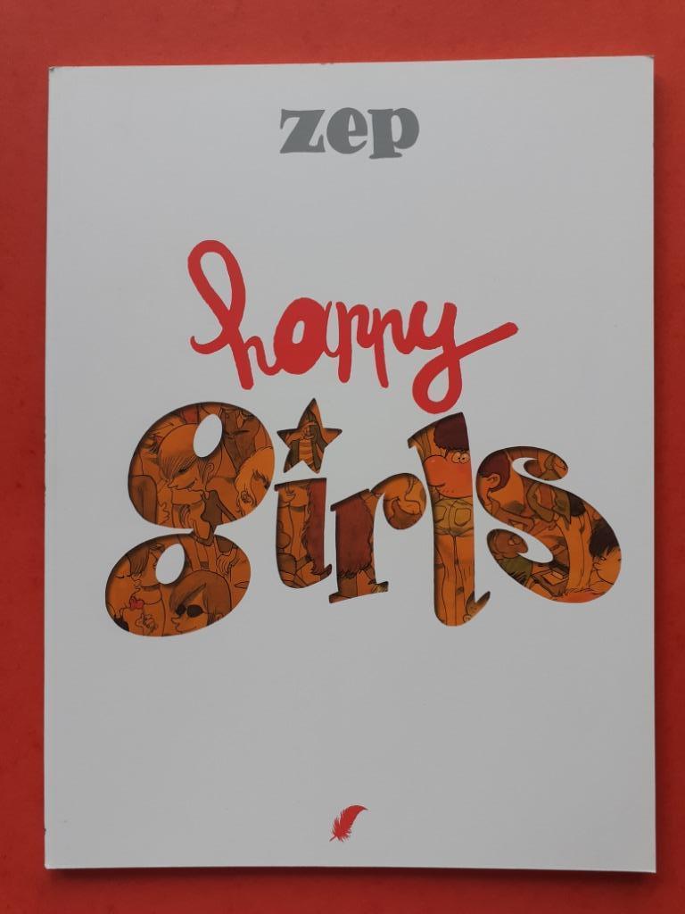 Happy Girls. ZEP, Boeken, Stripverhalen, Eén stripboek, Nieuw, Ophalen of Verzenden, Zep