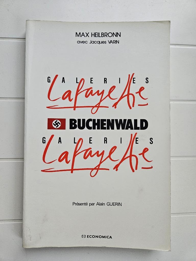 Galeries Lafayette, Buchenwald, Galeries Lafayette, Enlèvement ou Envoi, Deuxième Guerre mondiale, Utilisé, Max Heilbronn