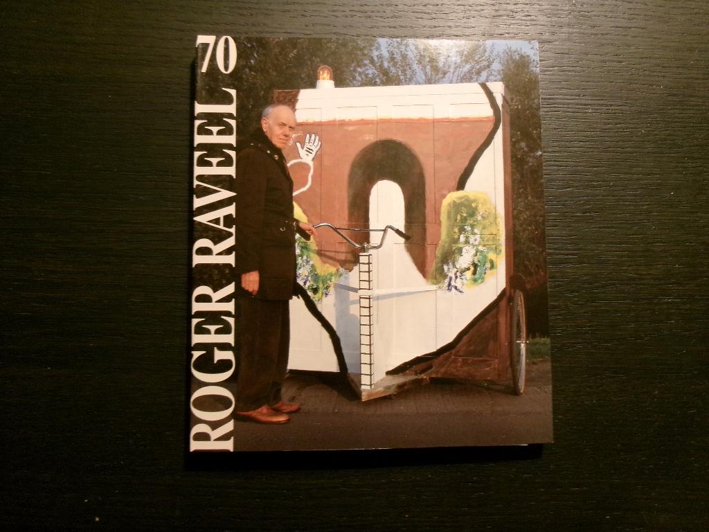 Roger Raveel 70  -Willy Van den Bussche-, Ophalen of Verzenden