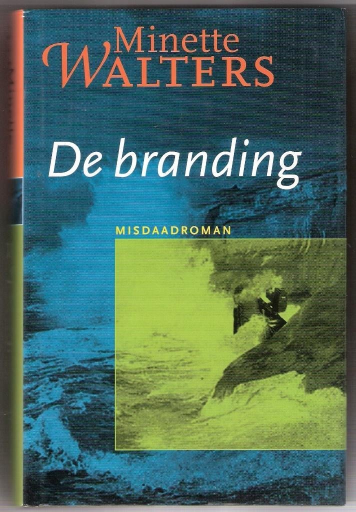 Minette Walters - De branding, Envoi, Utilisé, Minette Walters, Pays-Bas