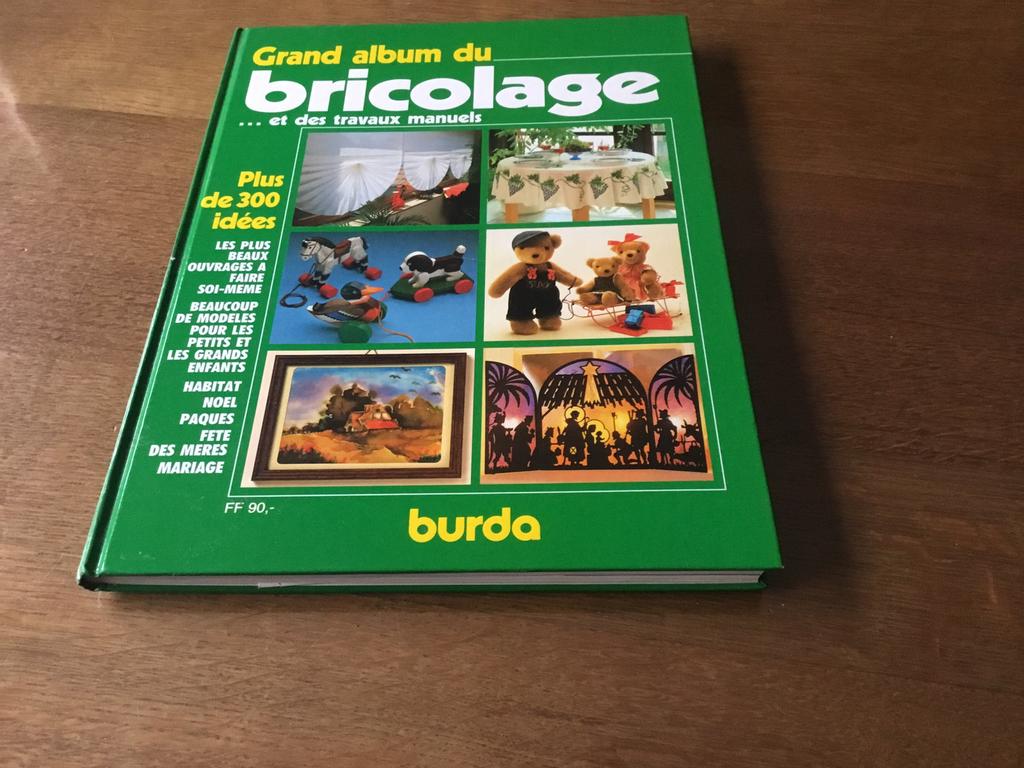 Grand album du bricolage… et des travaux manuels Burda, Enlèvement ou Envoi, Comme neuf