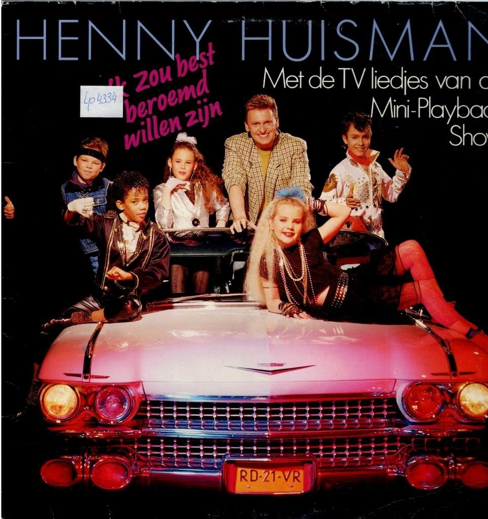 Vinyl, LP    -    Henny Huisman – 'k Zou Best Beroemd Willen, Cd's en Dvd's, Ophalen, Overige formaten