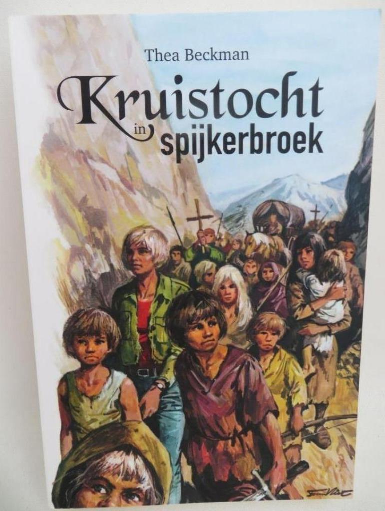 Kruistocht in spijkerbroek Thea Beckman vanaf 12 jaar, Boeken, Kinderboeken | Jeugd | 13 jaar en ouder, Nieuw, Fictie, Ophalen of Verzenden