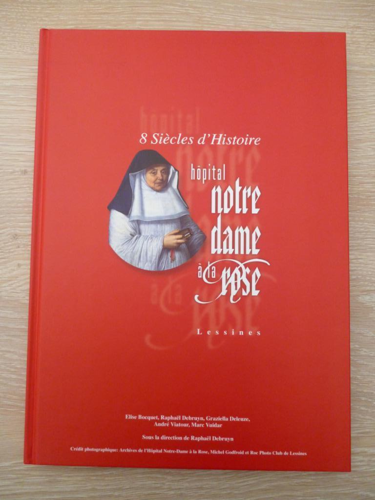 livre hopital notre dame a la rose lessines, Enlèvement ou Envoi