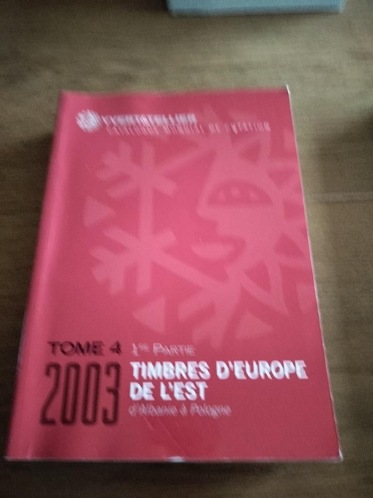 Catalogue philatélique d'Yvert Tellier, tome 4, Europe de l', Enlèvement ou Envoi, Catalogue