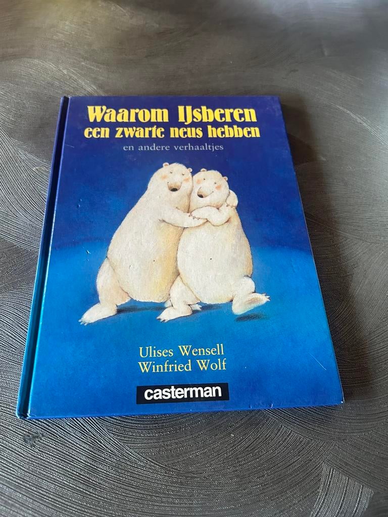 Sarah Wolf - Waarom ysberen een zwarte neus hebben, Ophalen of Verzenden, Sarah Wolf