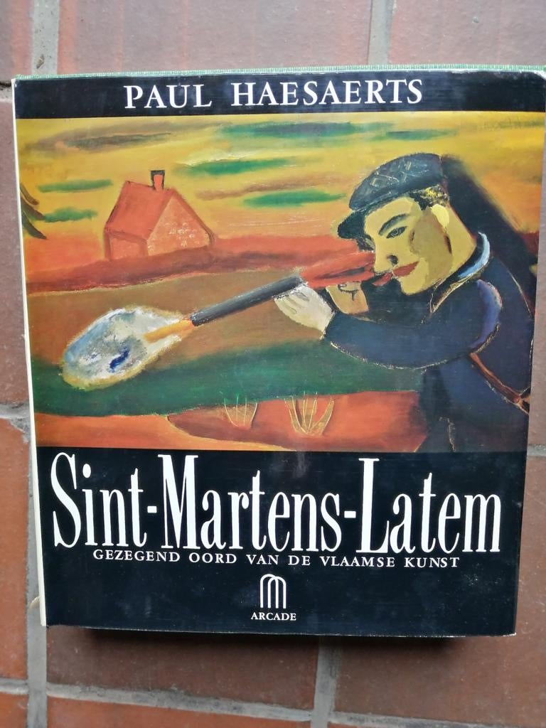 Kunstboek Sint Martens Latem van Paul Haesaerts, Ophalen of Verzenden