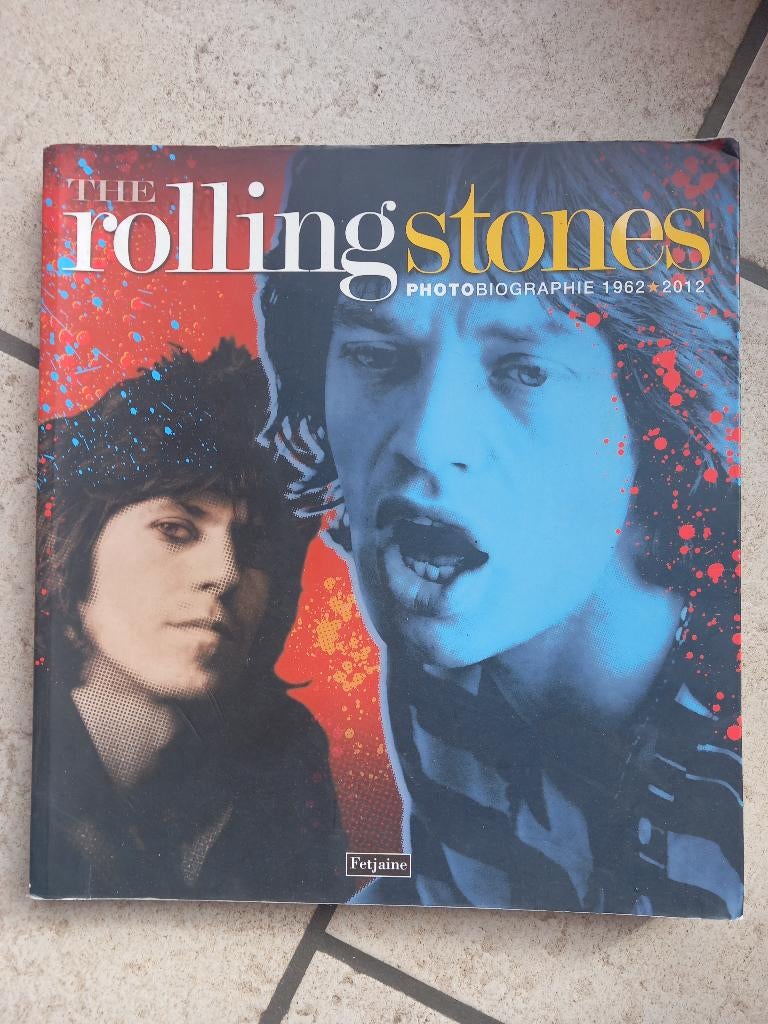 The Rolling Stones - photobiographie 1962-2012, Enlèvement ou Envoi, Utilisé, Artiste