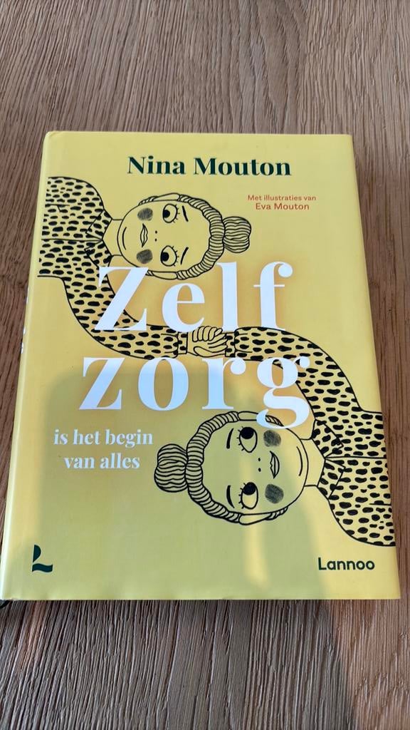 Zelfzorg is het begin van alles, Livres, Conseil, Aide & Formation, Enlèvement ou Envoi, Comme neuf