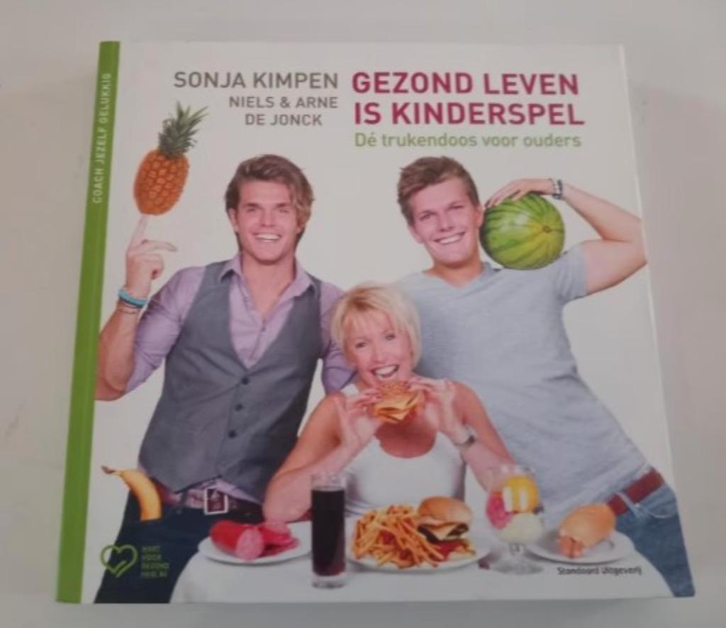 Boek Gezond leven is kinderspel Gezondheid Kind Sonja Kimpen, Ophalen of Verzenden, Zo goed als nieuw, Gezondheid en Conditie