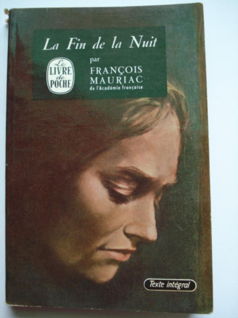 3. François Mauriac La fin de la nuit Le livre de poche 1968, Gelezen, Europa overig, Verzenden, François Mauriac
