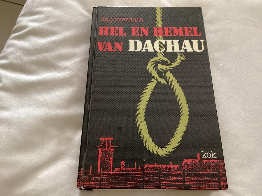 Hel en Hemel Van Dachau, Boeken, Oorlog en Militair, Ophalen of Verzenden