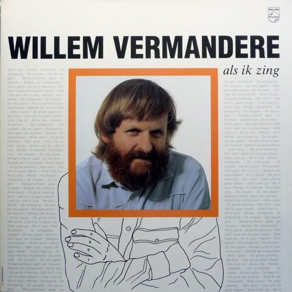 Willem Vermandere : als ik zing, CD & DVD, Vinyles | Néerlandophone, Comme neuf, Musique régionale, 12 pouces, Enlèvement ou Envoi