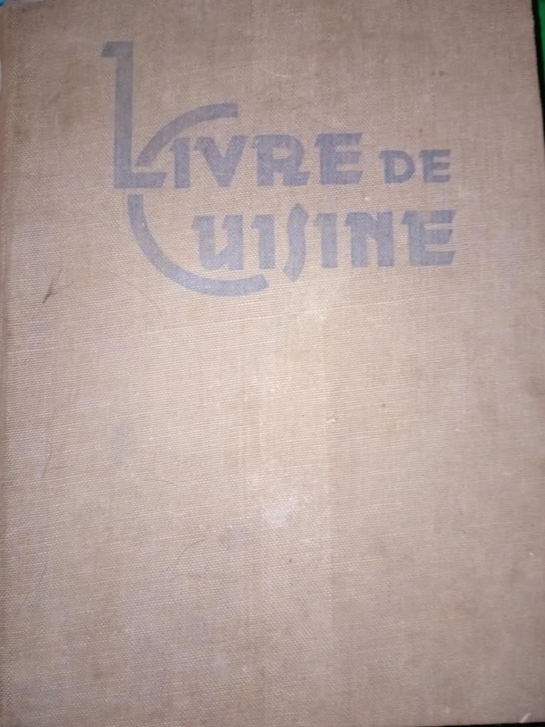 livre de cuisine très ancien, Enlèvement ou Envoi, La cuisine familiale, France, Autres types