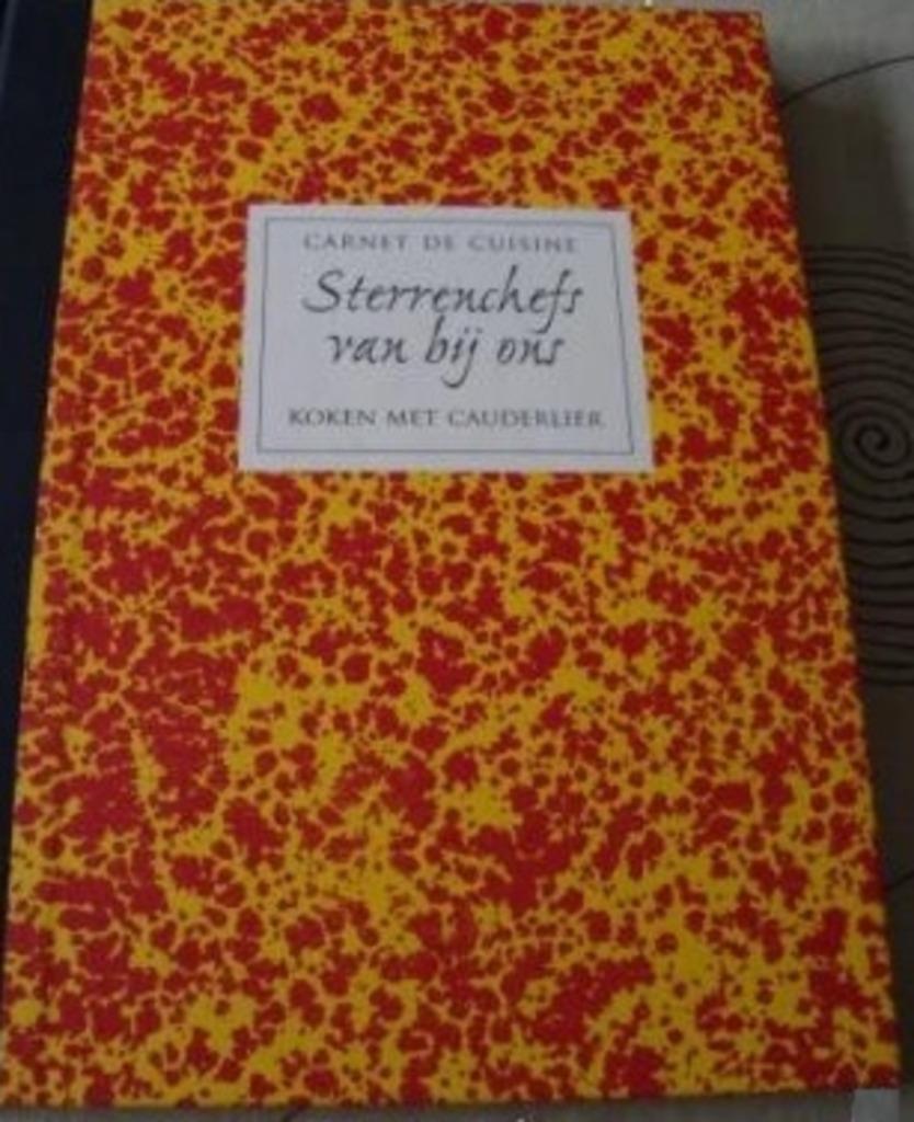 Sterrenchefs van bij ons -  Koken met Cauderlier, Boeken, Kookboeken, Nieuw, Ophalen of Verzenden