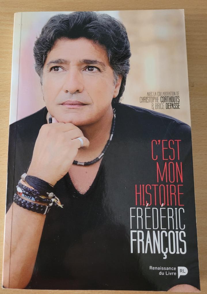 LIVRE"FREDERIC FRANCOIS" C'EST MON HISTOIRE, Enlèvement ou Envoi, Neuf, Autre