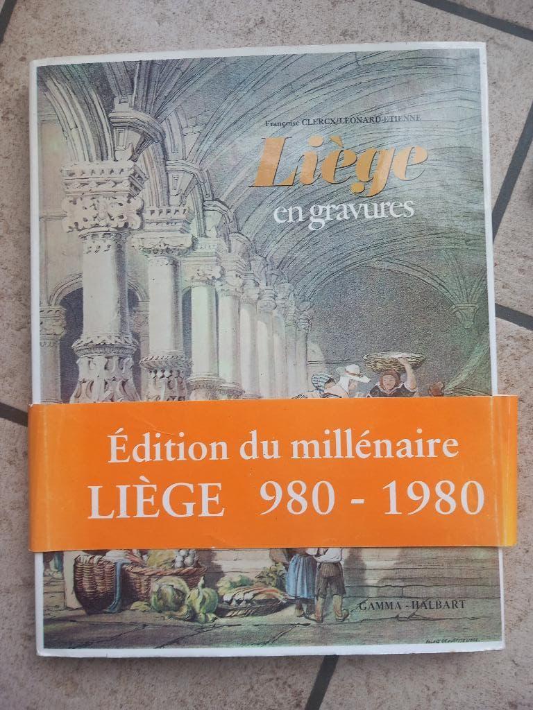 Liège en gravures, Livres, Enlèvement ou Envoi, Utilisé