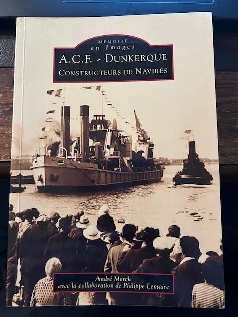 A.C.F.Dunkerque, Constructeurs de navires, Ophalen