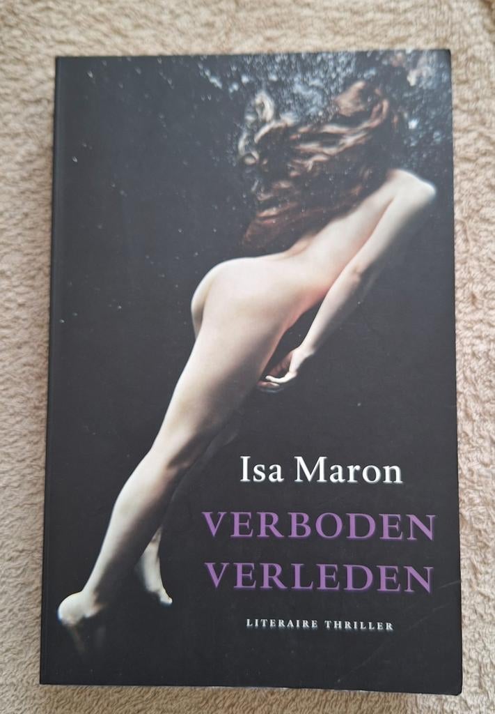 I. Maron - Verboden Verleden, Boeken, Thrillers, Gelezen, Ophalen of Verzenden