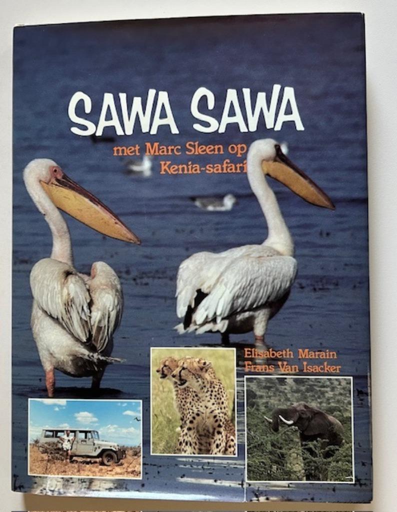 SAWA SAWA - OP SAFARI MET MARC SLEEN - NERO, Boeken, Verzenden, Gelezen, Marain en Van Isacker, Afrika