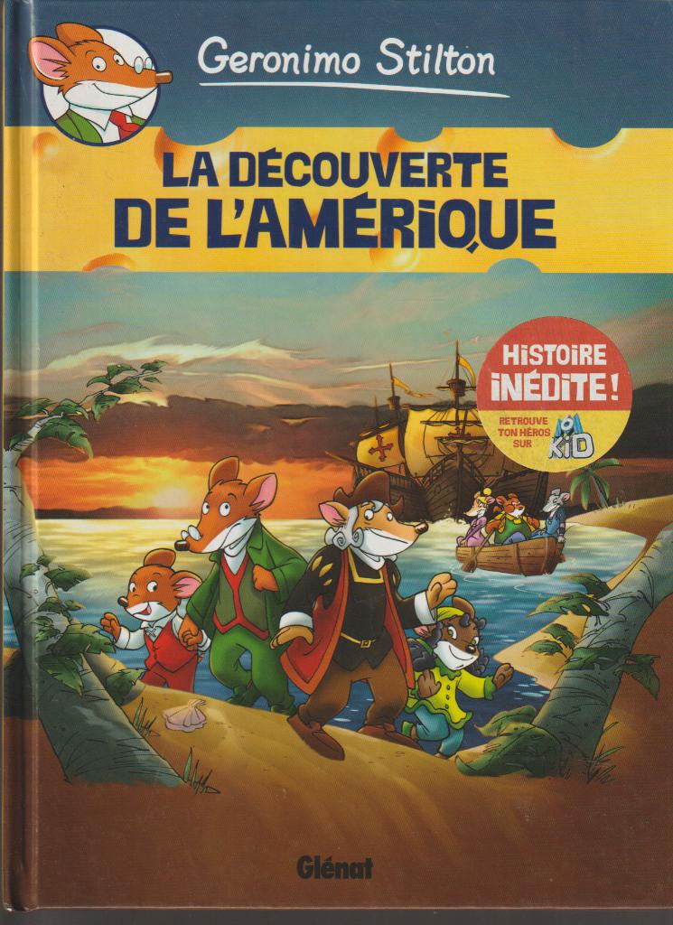 Bande dessinée : Geronimo Stilton - La découverte de l'Améri, Envoi
