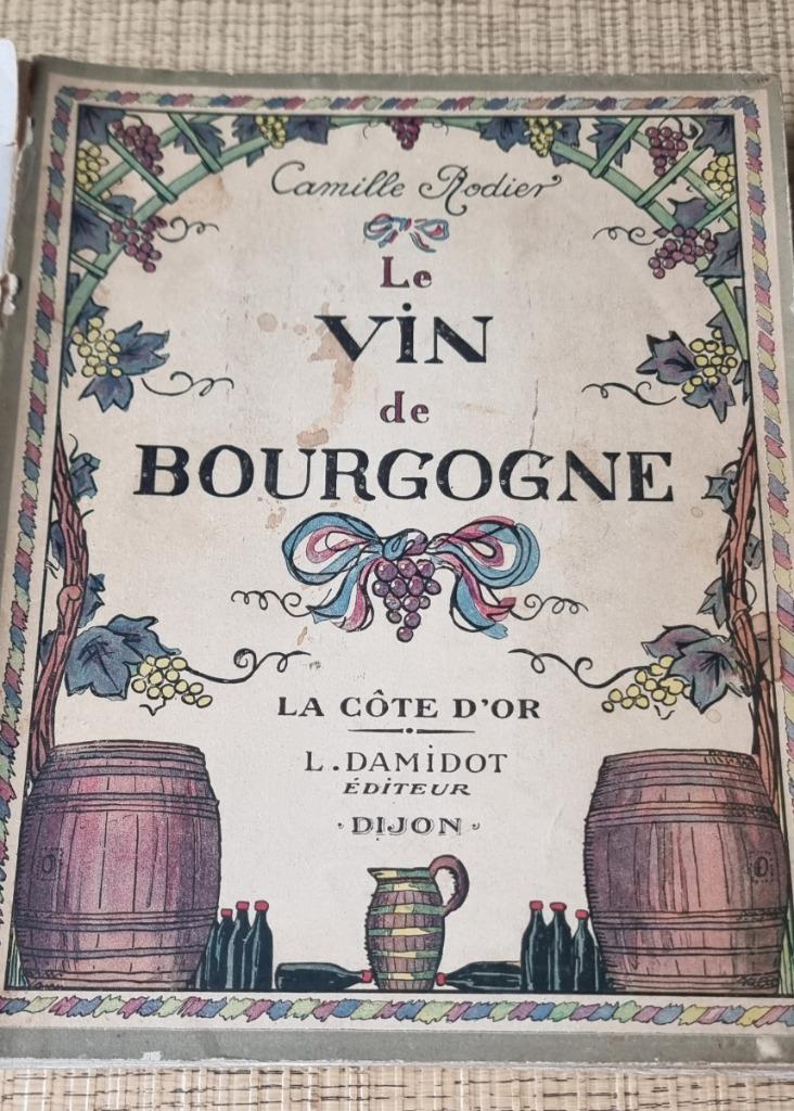 le vin de bourgogne Camille Rodier 1920, Enlèvement ou Envoi