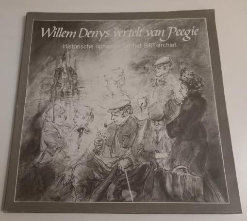 Le vinyle LP Willem Denys parle de Peegie BRT Roeselare Folk, Enlèvement ou Envoi, 12 pouces