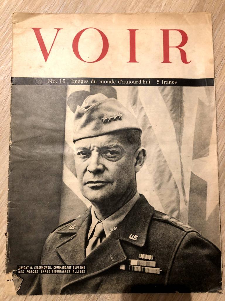 Magazine WW2 VOIR avec le général Eisenhower, Collections, Enlèvement ou Envoi, Armée de terre, Livre ou Revue