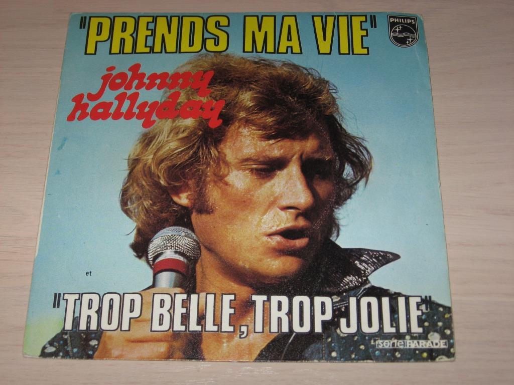 Disque vinyl 45 tours johnny hallyday prend ma vie, Enlèvement ou Envoi, Comme neuf, Pop rock