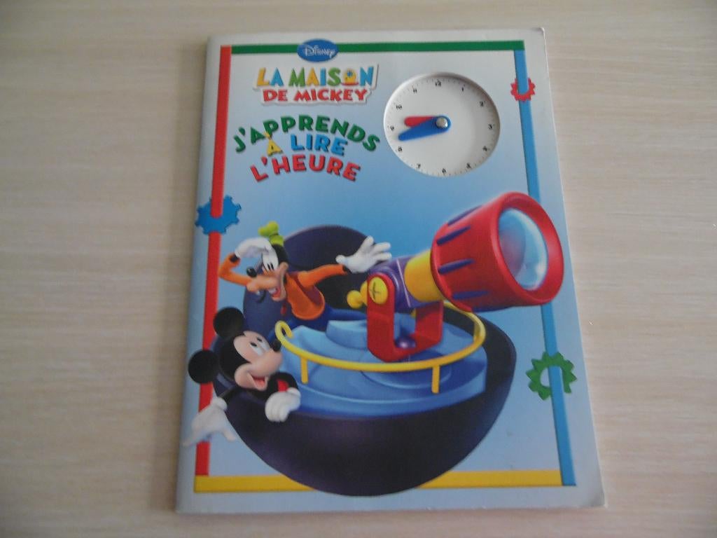 LA MAISON DE MICKEY    J'APPRENDS À LIRE L'HEURE     DISNEY, Livres, Neuf, Garçon ou Fille, Enlèvement ou Envoi, Disney