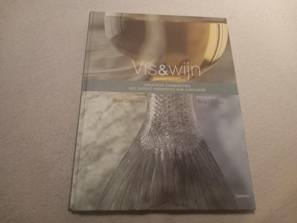 Boek Vis & Wijn visgerechten Wine pairing recepten koken, Boeken, Kookboeken, Ophalen of Verzenden, Zo goed als nieuw, Lannoo