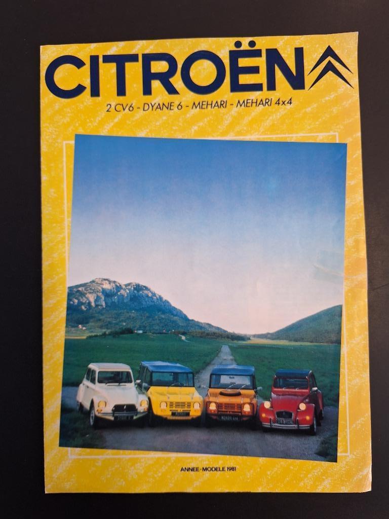 Citroën 2 Cv Dyane Mehari 1981 brochure 4 pages France, Enlèvement ou Envoi, Utilisé, Citroën