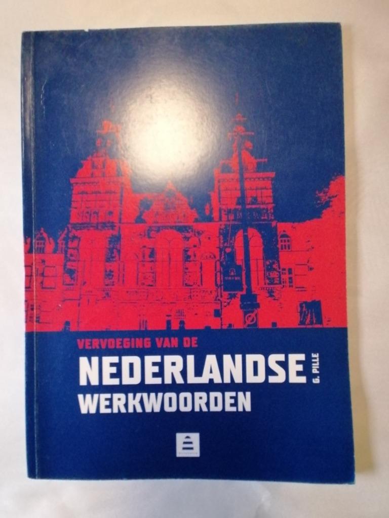 Vervoeging van de Nederlandse werkwoorden - Gilbert Pille, Ophalen of Verzenden, Gelezen