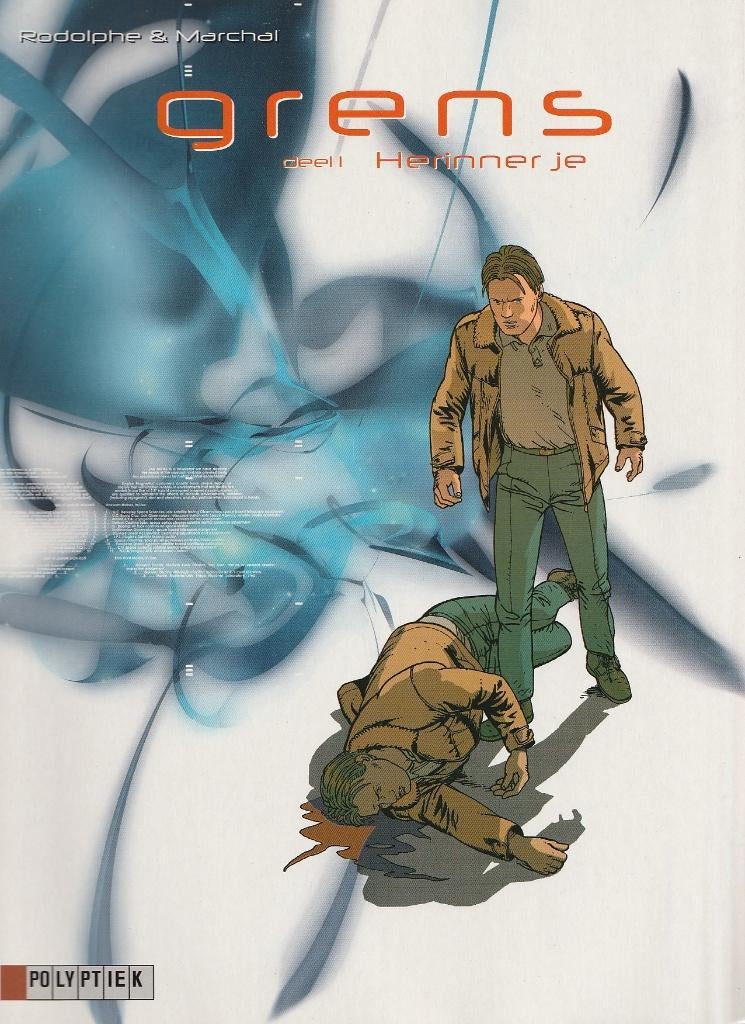 Grens deel 1, Rodolphe - Marchal, Eén stripboek, Ophalen of Verzenden, Zo goed als nieuw