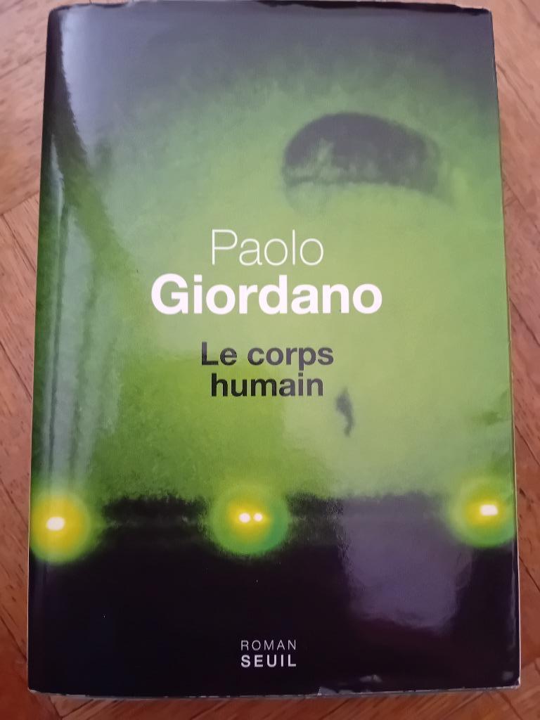 Livre le corps humain Paolo giordano, Enlèvement ou Envoi