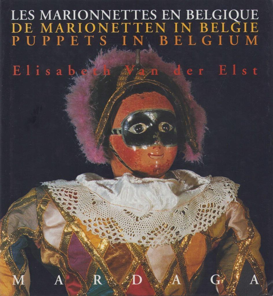 Les marionnettes en Belgique - E. Van der Elst - NL/FR/E, Enlèvement ou Envoi, Comme neuf, Autres sujets/thèmes, Elisabeth Van der Elst