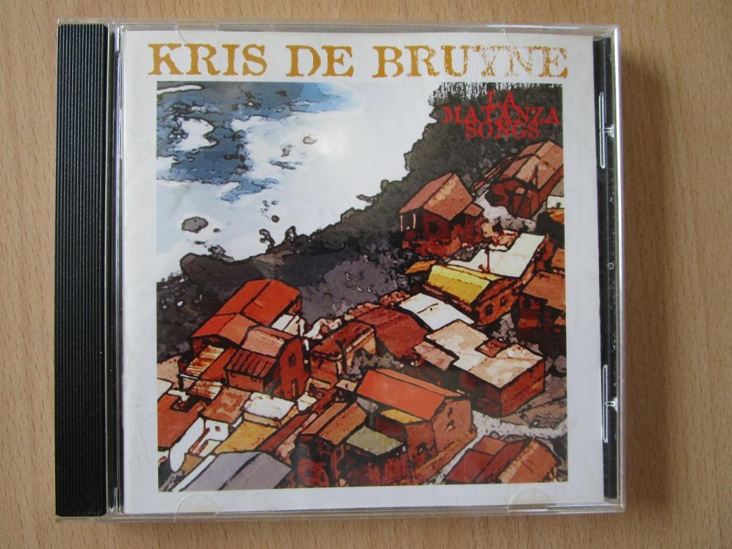 KRIS DE BRUYNE = LA MATANZA SONGS  (CD), Ophalen of Verzenden, Zo goed als nieuw, Pop