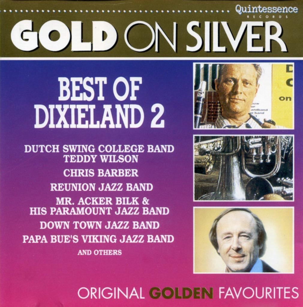46 - GOLD ON SILVER - BEST OF DIXIELAND 2 - NIEUW, CD & DVD, CD | Compilations, Envoi, Neuf, dans son emballage, Jazz et Blues