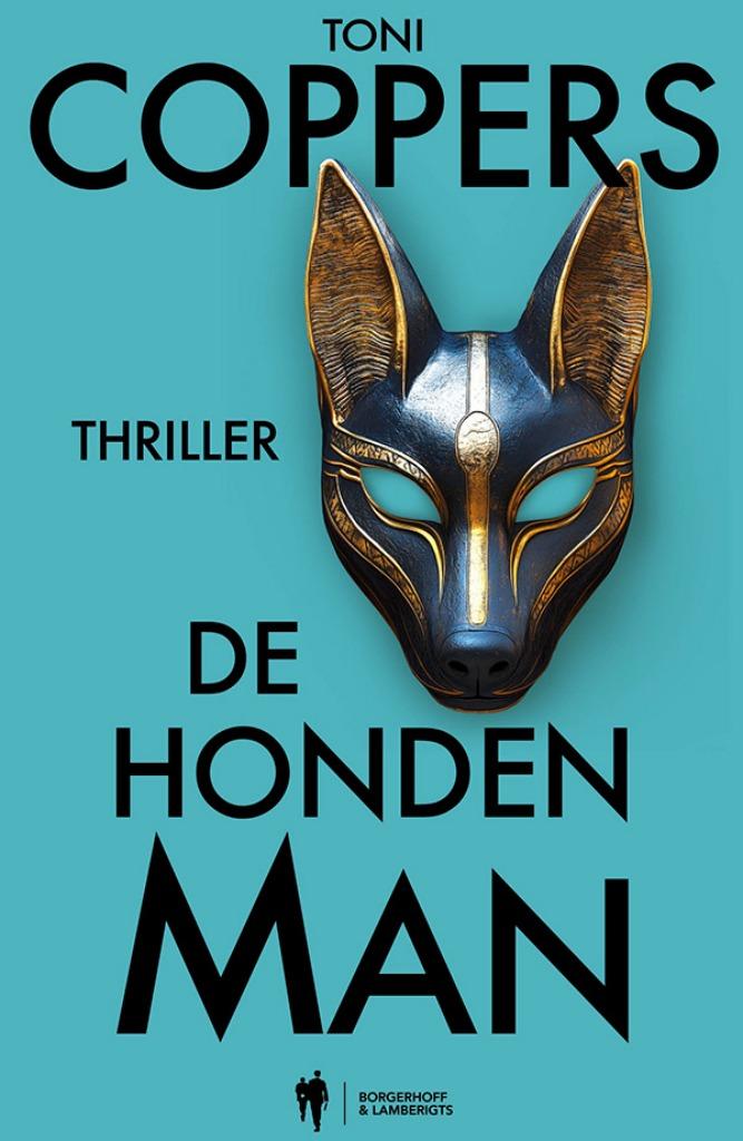De hondenman een Liese meerhout thriller, Enlèvement ou Envoi, Toni Coppers, Belgique, Utilisé