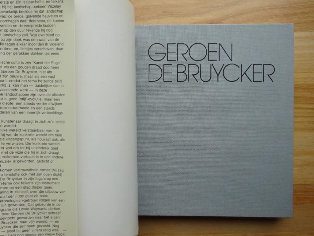 Geroen De Bruycker, monografie 1982 Lannoo / Lowie Weynants, Ophalen of Verzenden, Zo goed als nieuw, Schilder- en Tekenkunst